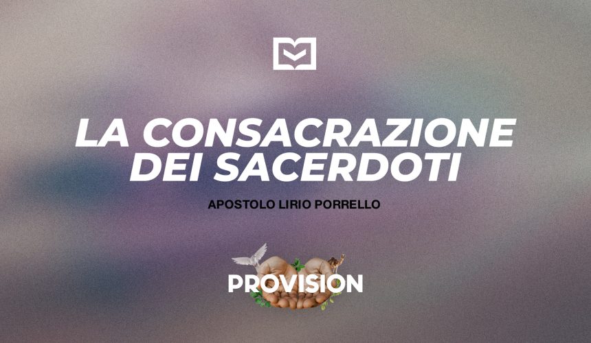 La consacrazione dei sacerdoti