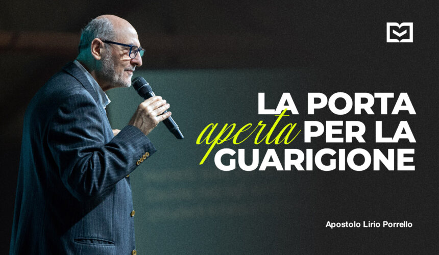 La porta aperta per la guarigione