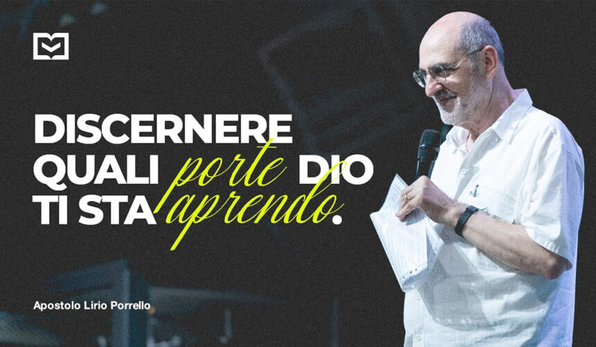 Discernere quali porte Dio ti sta aprendo