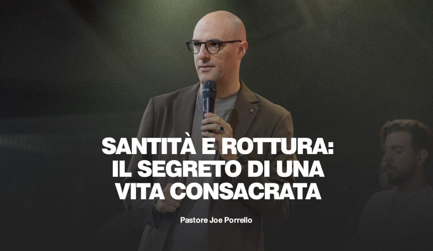Santità e rottura: il segreto di una vita consacrata