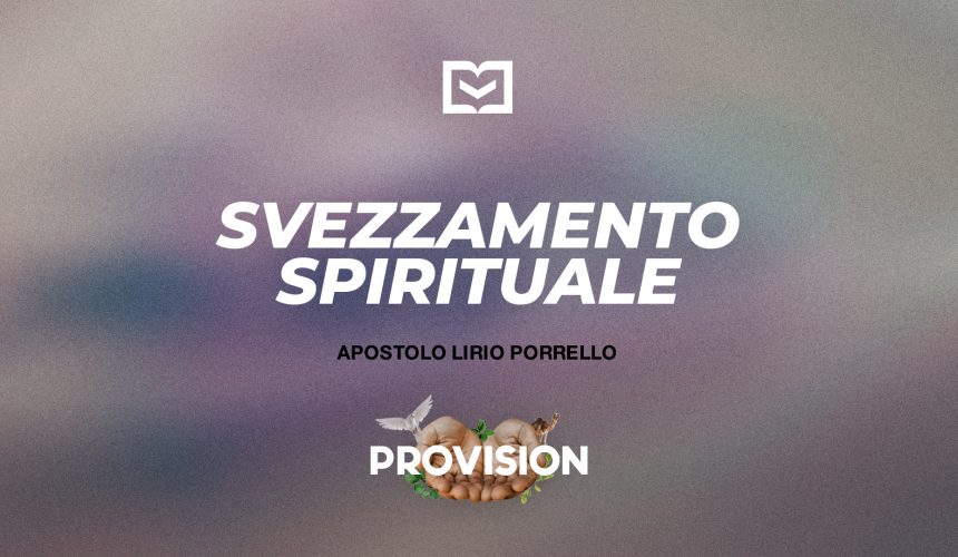 Svezzamento Spirituale