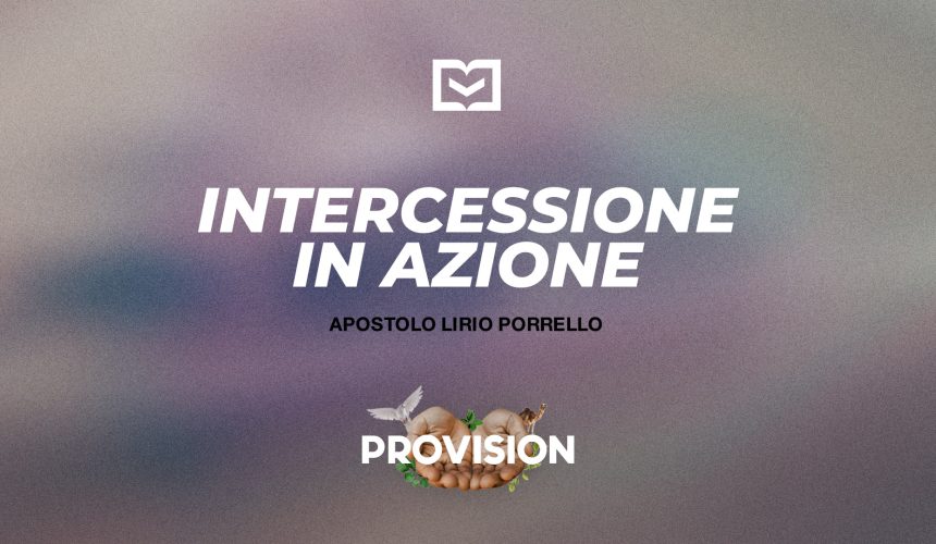 Intercessione in Azione
