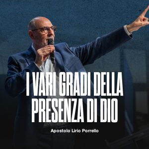 I vari gradi della presenza di Dio