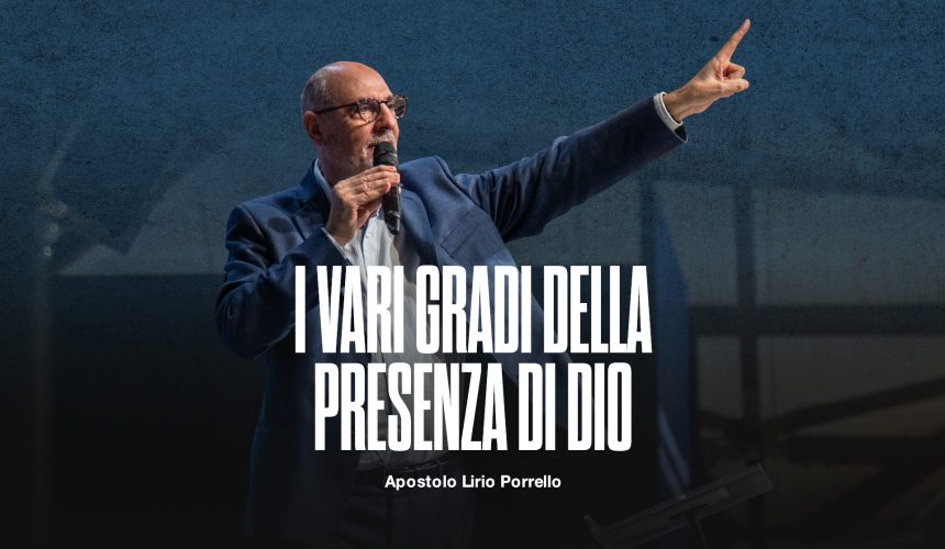 I vari gradi della presenza di Dio