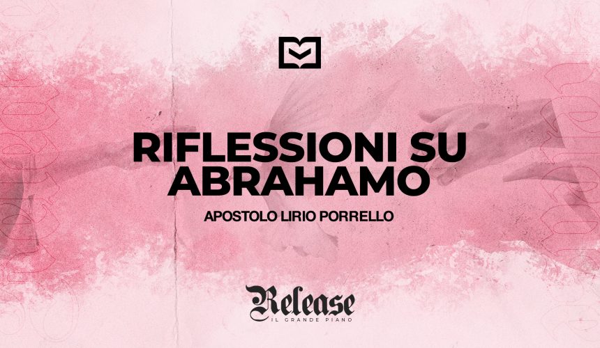 Riflessioni su Abrahamo