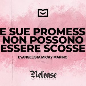Le Sue promesse non possono essere scosse Le Sue promesse non possono essere scosse