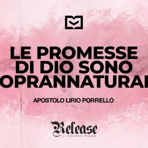 Le promesse di Dio sono soprannaturali