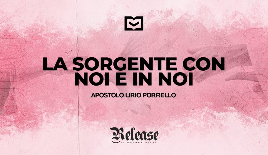 La sorgente con noi e in noi