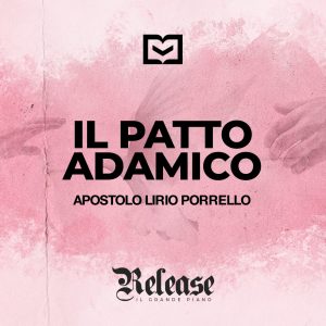 Il patto Adamico Il patto Adamico