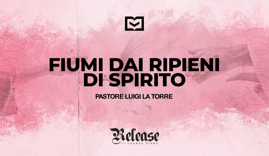 Fiumi dai ripieni di Spirito