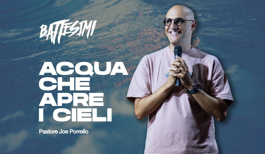 Acqua che apre i cieli