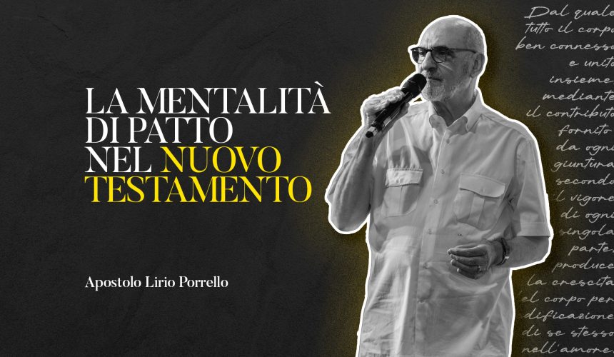 La mentalità di patto nel Nuovo Testamento
