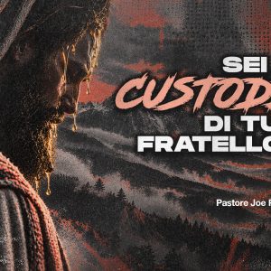 Sei il custode di tuo fratello? Sei il custode di tuo fratello?