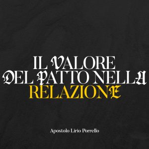 Il valore del patto nella relazione Il valore del patto nella relazione